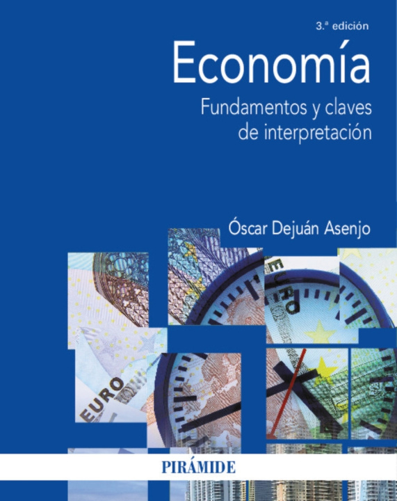 Knjiga ECONOMIA OSCAR DEJUAN ASENJO