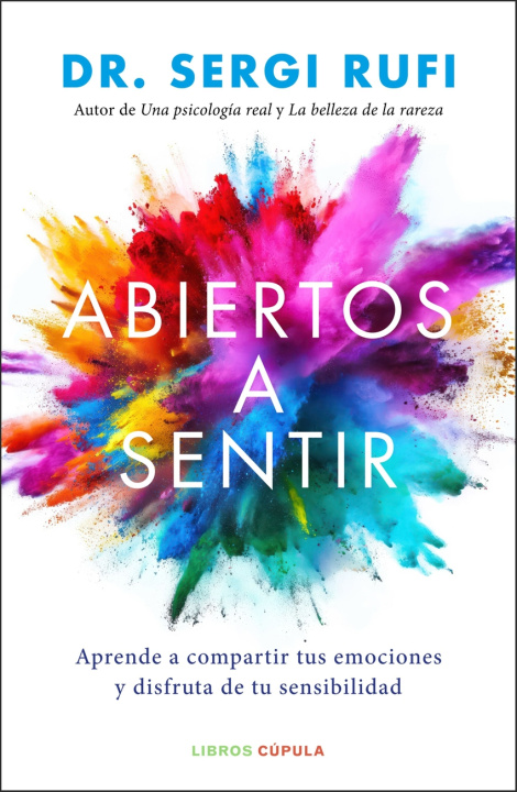 Kniha ABIERTOS A SENTIR DR. SERGI RUFI