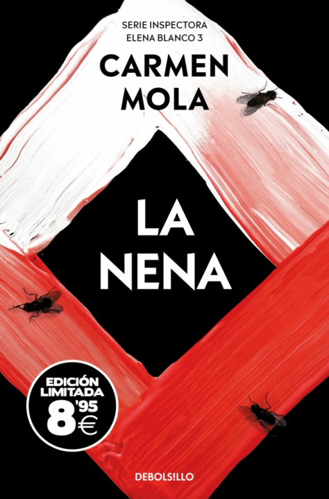 Kniha LA NENA EDICION BLACK FRIDAY INSPECTORA ELENA BLANCO 3 CARMEN MOLA