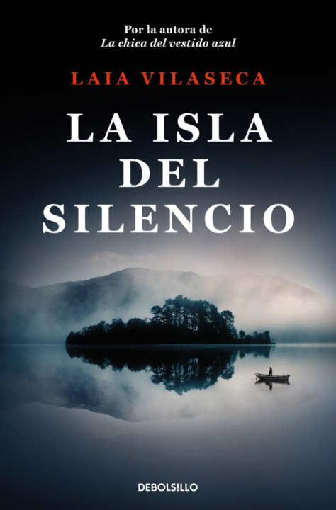 Книга La isla del silencio Laia Vilaseca