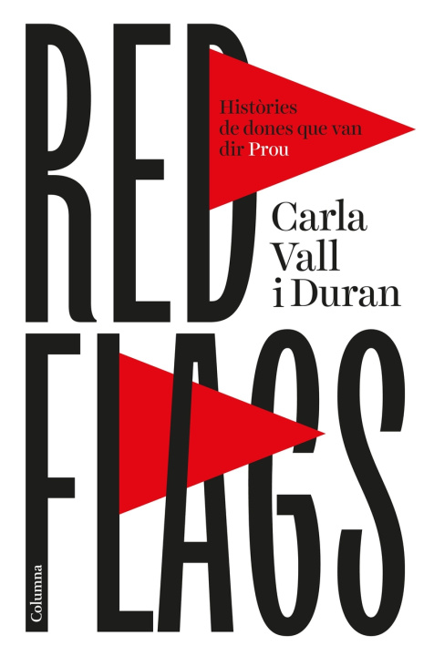 Kniha Red flags Carla Vall I Duran