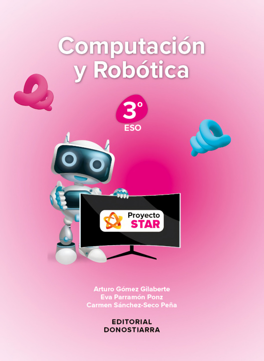 Kniha COMPUTACIÓN Y ROBÓTICA 3ºESO. PROYECTO STAR. ANDALUCÍA 2024 