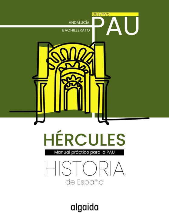 Knjiga Proyecto Hércules. Historia de España. Objetivo PAU Algaida Editores S.A.