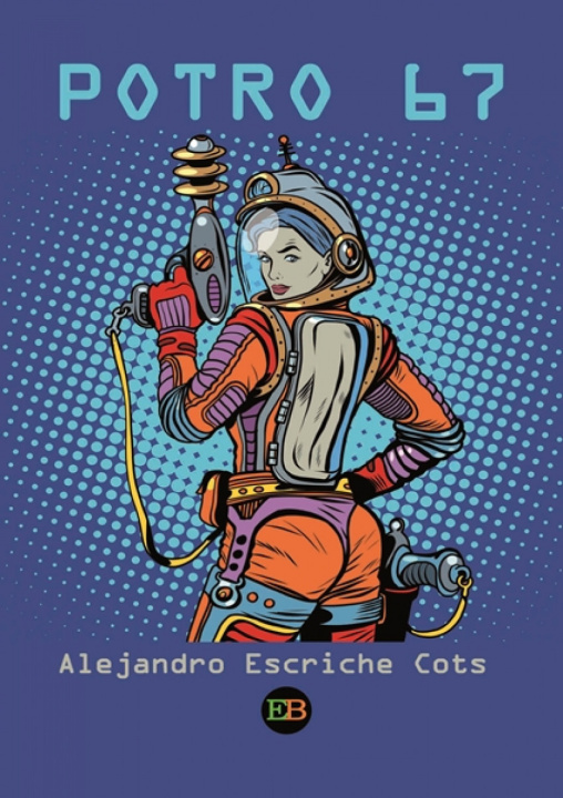 Kniha POTRO 67 Alejandro Escriche