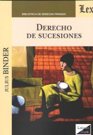 Book DERECHO DE SUCESIONES Julius Binder
