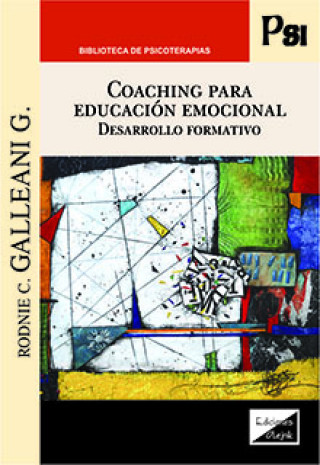 Book COACHING PARA EDUCACIÓN EMOCIONAL Rodnie C. Galleani G.