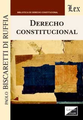Kniha DERECHO CONSTITUCIONAL Paolo Biscaretti Di Ruffia