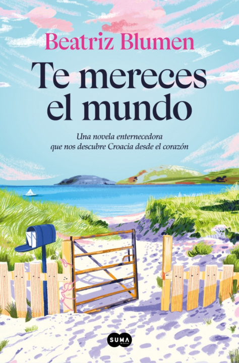 Kniha Te mereces el mundo Beatriz Blumen