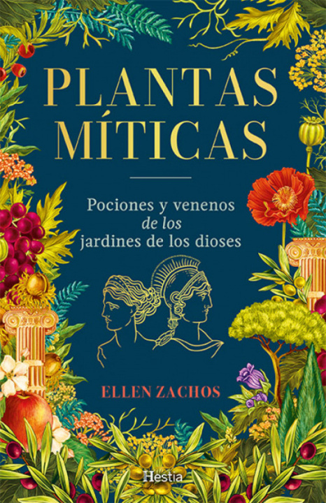 Book PLANTAS MITICAS ELLEN ZACHOS