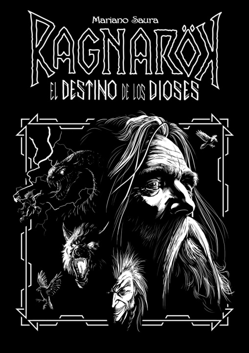 Kniha Ragnarök - El destino de los dioses Mariano Saura