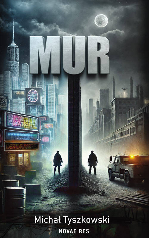 Kniha Mur Michał Tyszkowski
