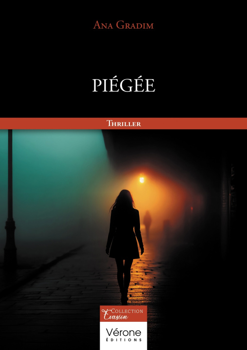 Kniha Piégée Ana GRADIM
