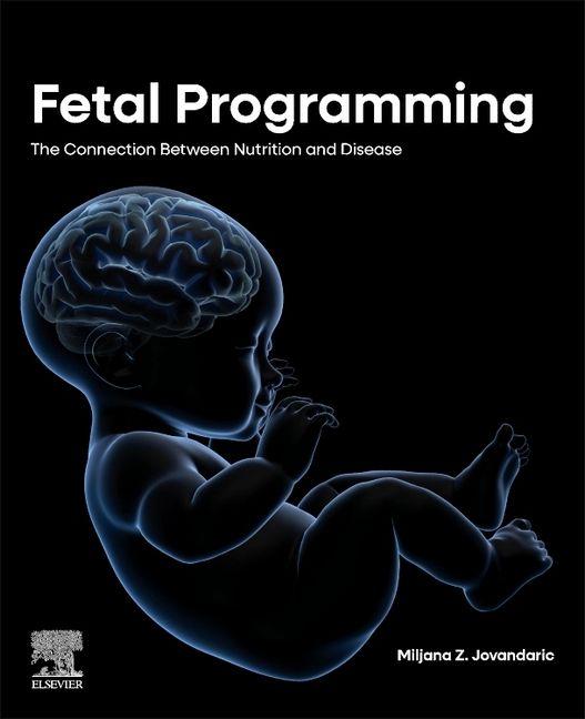 Knjiga Fetal Programming Miljana Z. Jovandaric