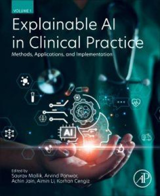 Carte Explainable AI in Clinical Practice Arvind Panwar