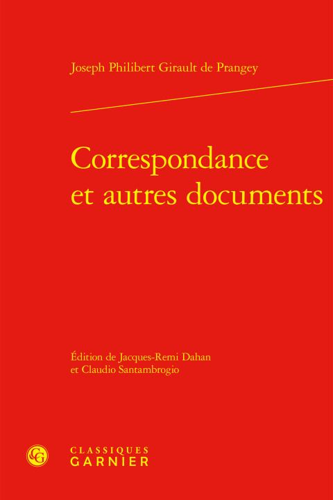Kniha Correspondance et autres documents Girault prangey joseph philibert