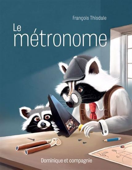 Kniha LE METRONOME THISDALE FRANCOIS