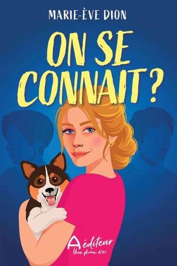 Knjiga ON SE CONNAIT ? DION MARIE-EVE