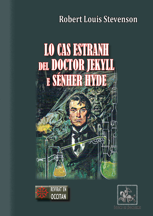 Knjiga Lo cas estranh del Doctor Jekyll e Sénher Hyde Stevenson