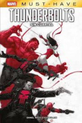 Kniha THUNDERBOLTS: SIN CUARTEL STEVE/ WAY