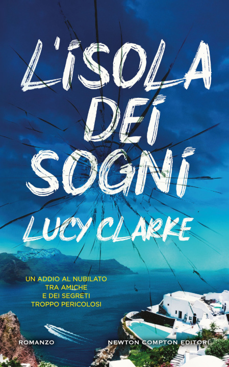 Knjiga isola dei sogni Lucy Clarke