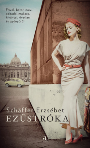 Книга Ezüstróka Schäffer Erzsébet