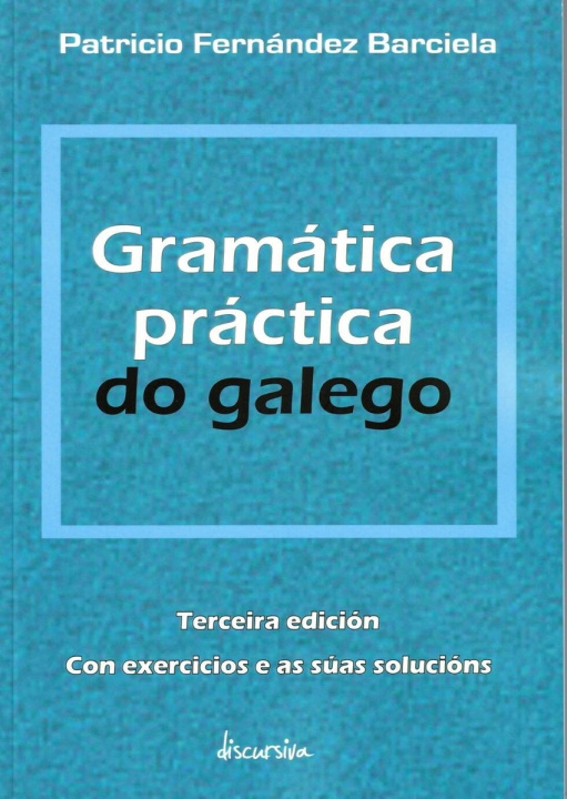 Kniha Gramática práctica do galego Patricio Fernández Barciela