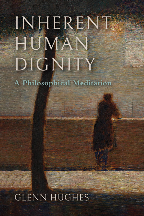 E-book Inherent Human Dignity Glenn Hughes