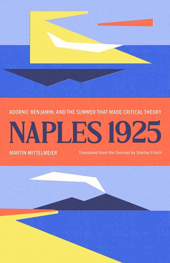 Boek Naples 1925 Shelley Frisch