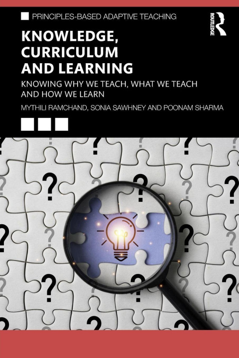 Kniha Knowledge, Curriculum and Learning Poonam Sharma