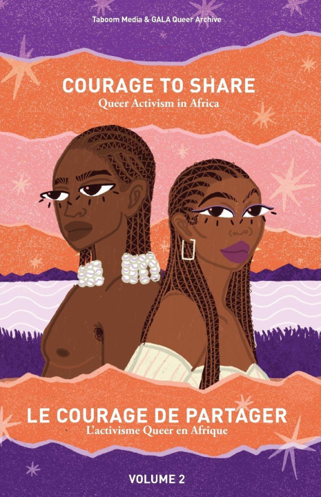 Kniha Courage to Share GALA queer archive