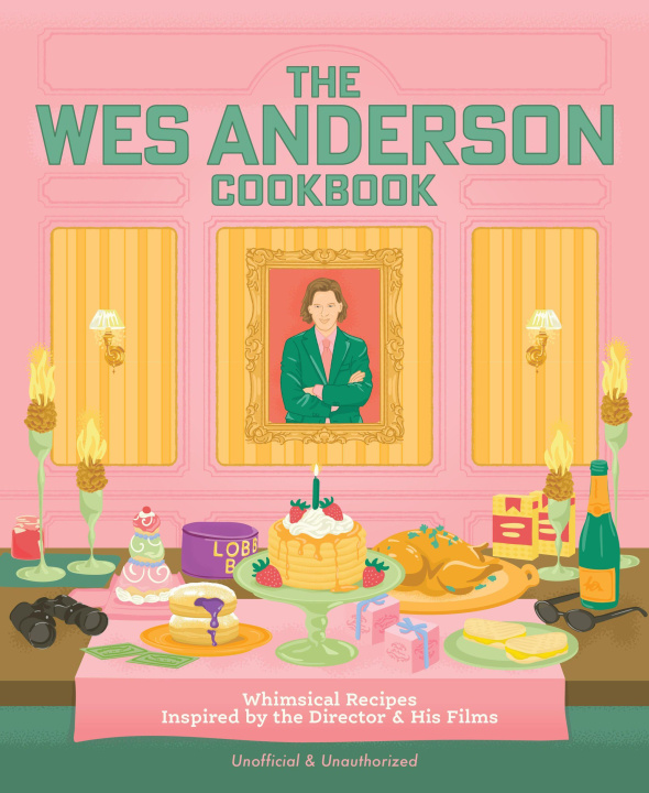 Libro The Wes Anderson Cookbook Michelle Anderson