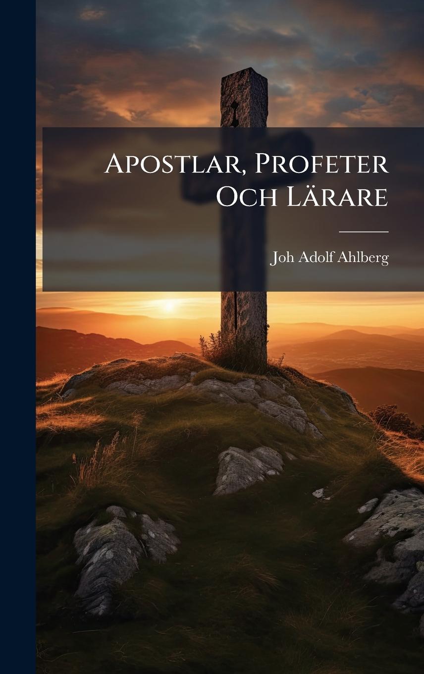 Book Apostlar, Profeter Och Lärare 