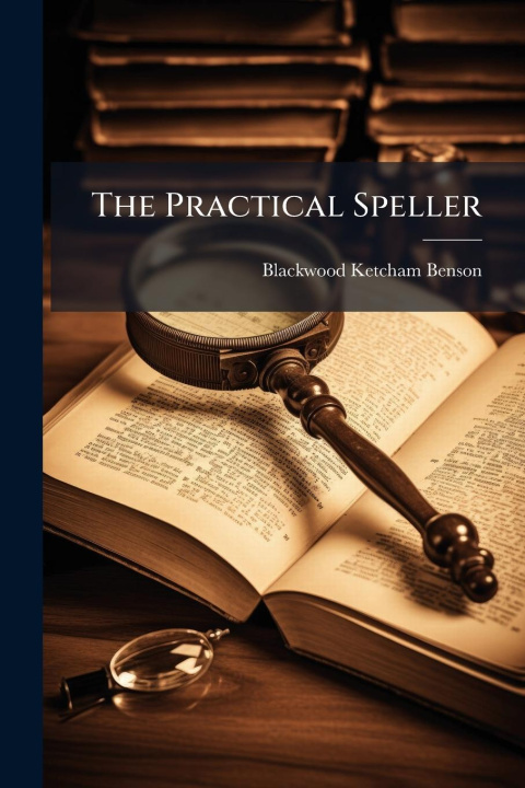 Kniha The Practical Speller 