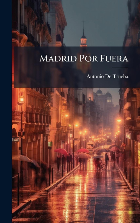 Kniha Madrid Por Fuera 