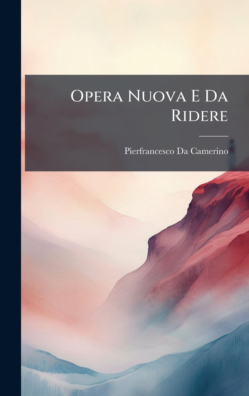 Kniha Opera Nuova E Da Ridere 