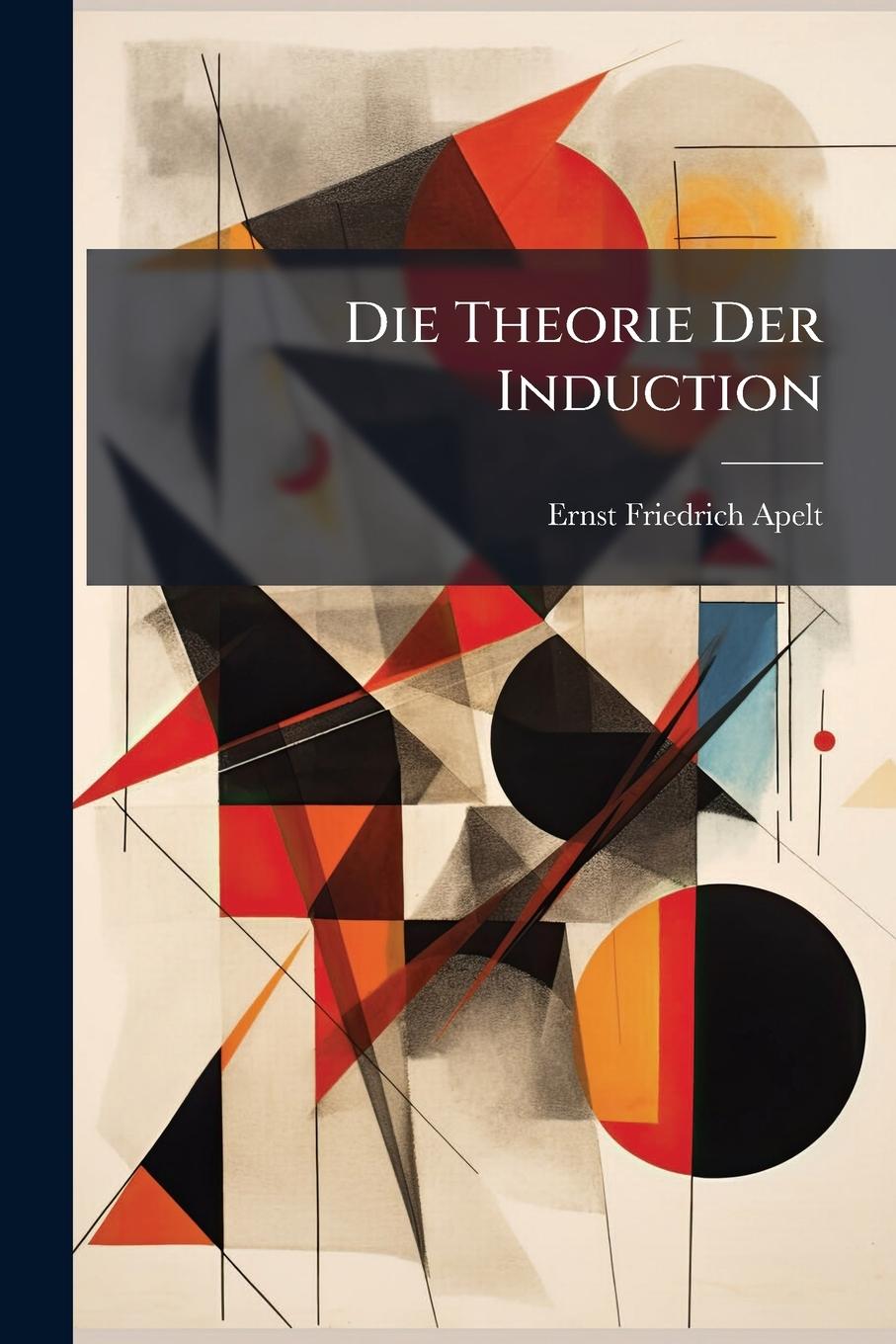 Kniha Die Theorie Der Induction 