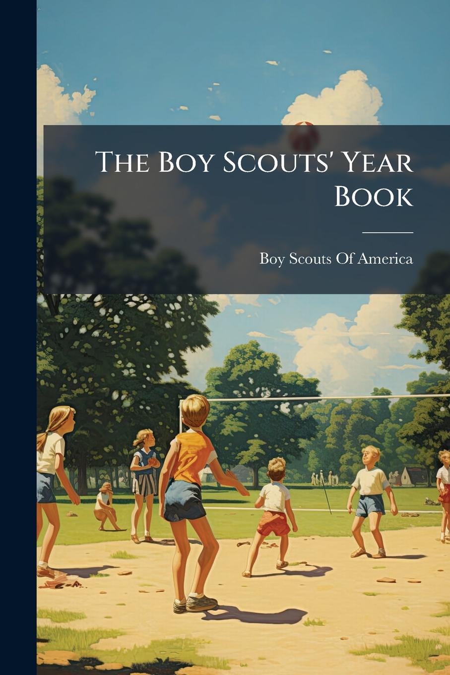 Kniha The Boy Scouts' Year Book 