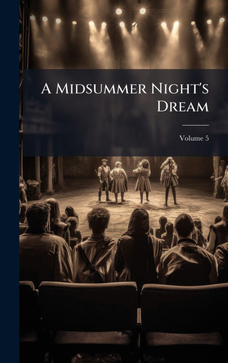 Kniha A Midsummer Night's Dream TBD