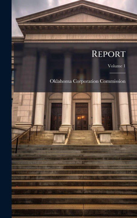 Kniha Report Oklahoma Corporation Commission