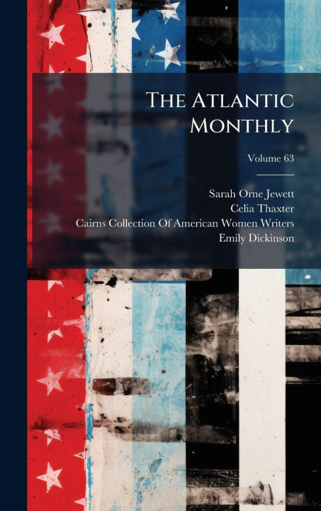 Kniha The Atlantic Monthly Celia Thaxter