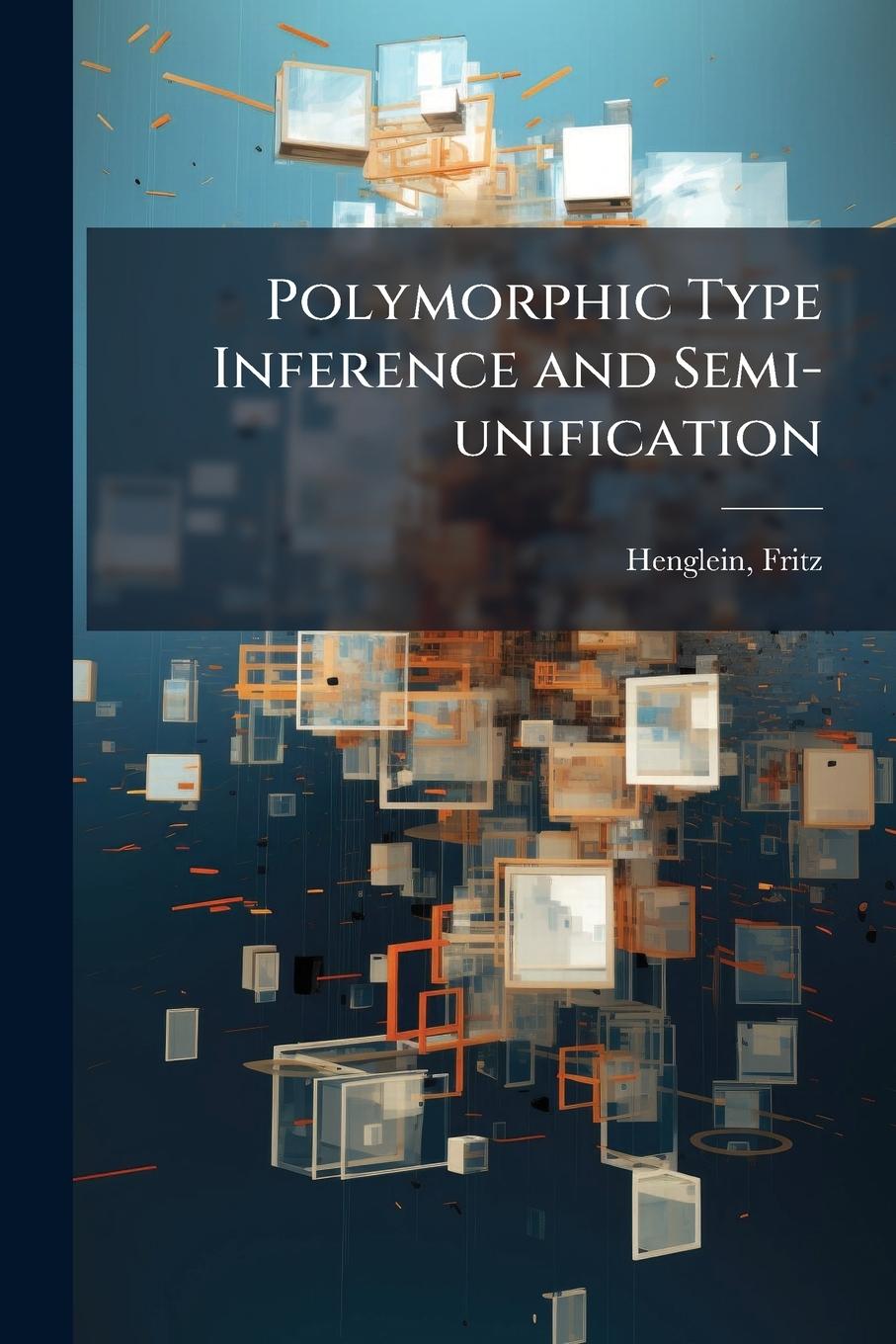 Kniha Polymorphic Type Inference and Semi-unification 