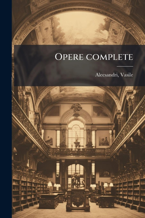 Kniha Opere complete 