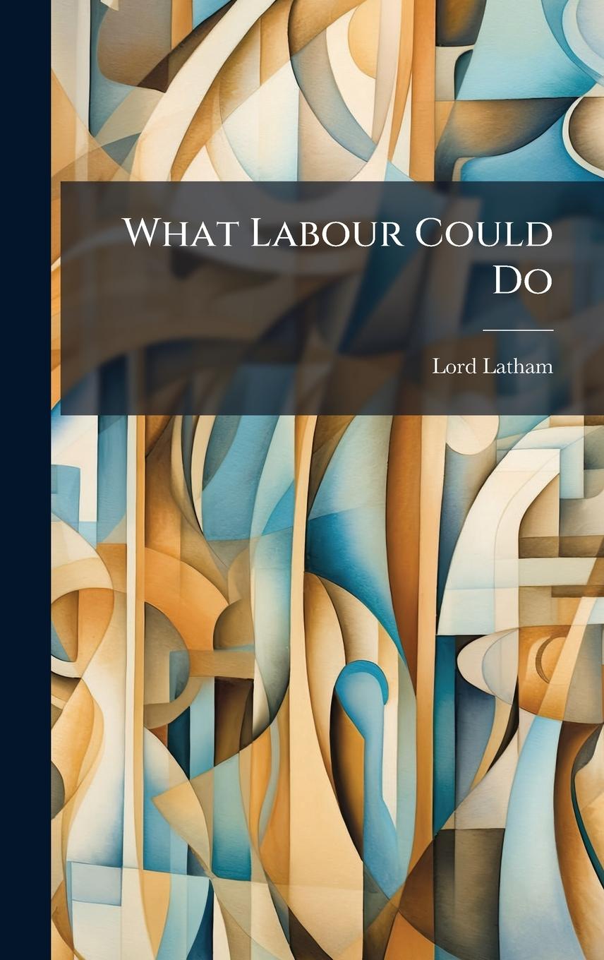 Book What Labour Could Do 
