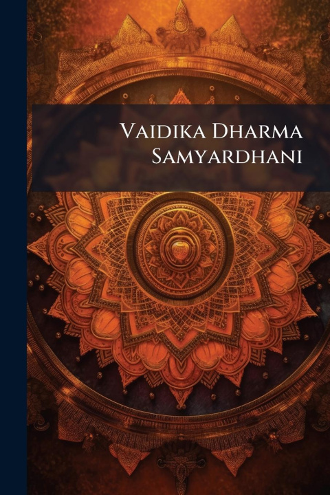 Knjiga Vaidika Dharma Samyardhani 