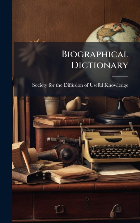 Kniha Biographical Dictionary 
