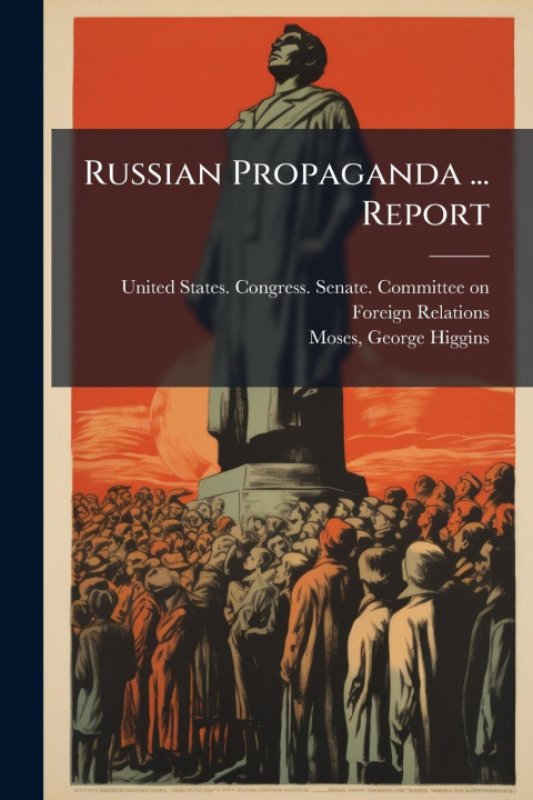Knjiga Russian Propaganda ... Report 