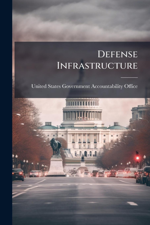 Kniha Defense Infrastructure 