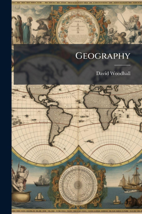 Kniha Geography David Woodhall