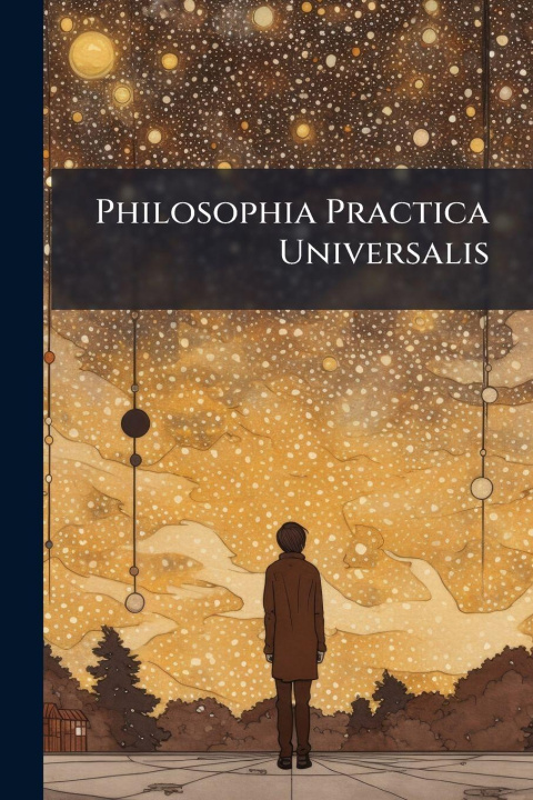 Book Philosophia Practica Universalis Anonymous