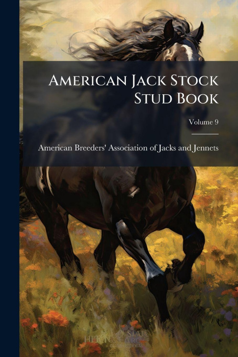 Kniha American Jack Stock Stud Book American Breeders' Association of Jac...